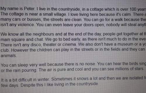 1. Where does Peter live? 2. Where is the cottage?3 Why does Peter love living in the countryside?4