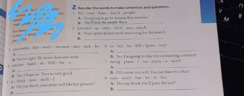 2 Reorder the words to make sentences and questions.Vo11people​