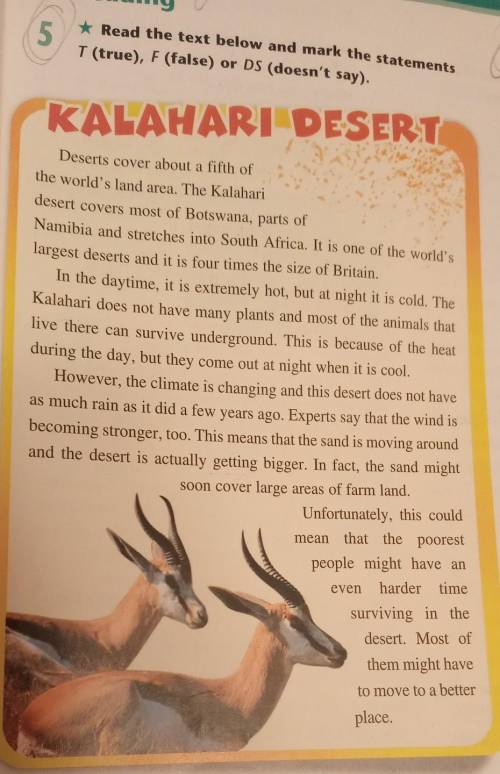 1 Deserts cover half of the world's land area. 2 The Kalahari covers all of Botswana.3 Namibia is ne