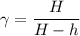 \gamma =\dfrac{H}{H-h}