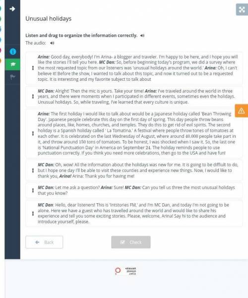 =Unusual holidaysListen and drag to organize the informationcorrectly.​