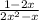 \frac{1-2x}{2x^{2} - x}