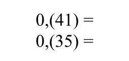 Перевод переодической дроби в обыкновенную 0,(41)= 0,(35)=