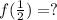 f(\frac{1}{2}) =?