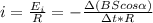 i=\frac{E_{i} }{R}=-\frac{з(BScos\alpha )}{зt*R}