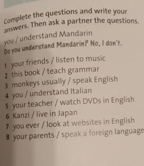 8 4 you / understand Italian7 you ever / look at websites in English3 Complete the questions and wri