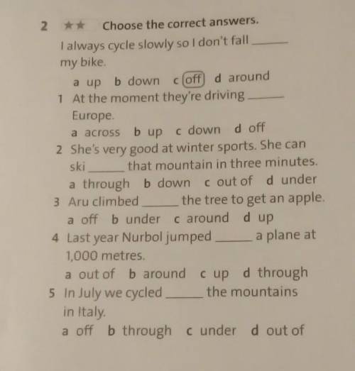 Choose the correct answers. I always cycle slowly so i don't fall my bike. Ну кто нибудь