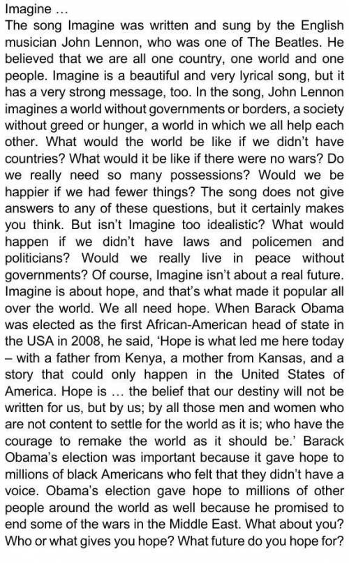 ​ Read the text again. Answer the questions 1 Why do people like Imagine? 2 Where did Obama’s parent