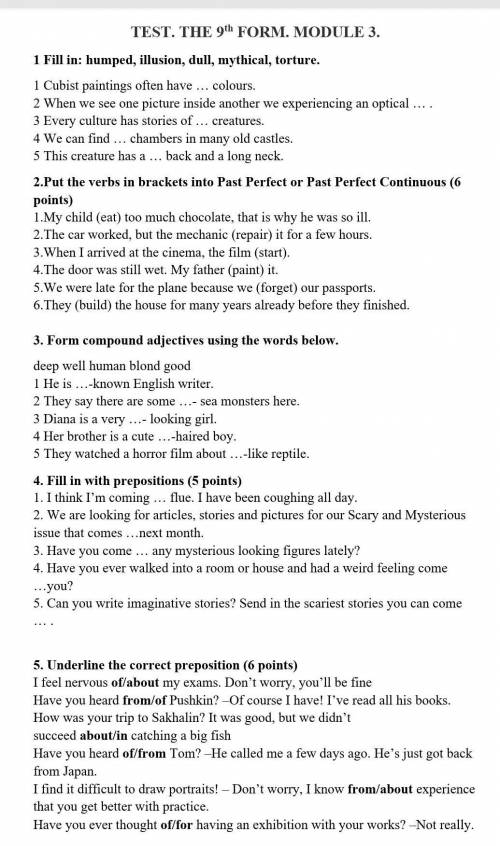 TEST. THE 9th FORM. MO5DULE 3. 1 Fill in: humped, illusion, dull, mythical, torture.1 Cubist paintin