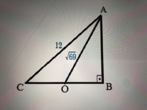 В прямоугольном треугольнике ABC, AO-медиана. АС=12см и АО=корень из 69 см. найдите длину ВС.