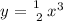 \left \ y={{1}\ \atop {2}}x^{3} \right.