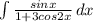 \int\limit {\frac{sinx}{1+3cos2x}} \, dx