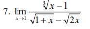 решить (x^(1/3)-1)/((1+x)^(1/2)-(2x)^(1/2))