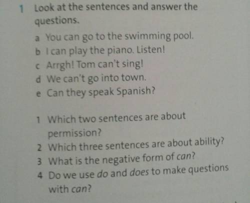 Look at the sentences and answer the questions.​