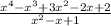 \frac{x^4-x^3+3x^2-2x+2}{x^2-x+1}