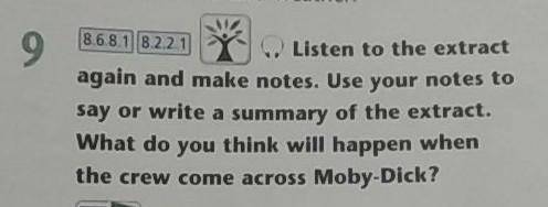 Listen to the extract again and make notes. Use your notes to say or write a summary of the extract.