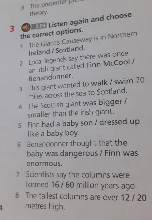 Theory YO53 2013 Listen again and choosethe correct options.1 The Giant's Causeway is in NorthernIre