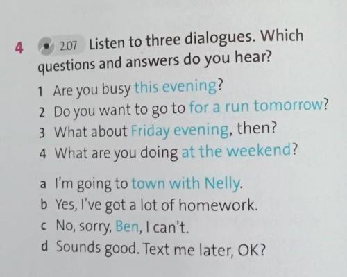 Listen to three dialogues. Which questions and answers do you hear? ​