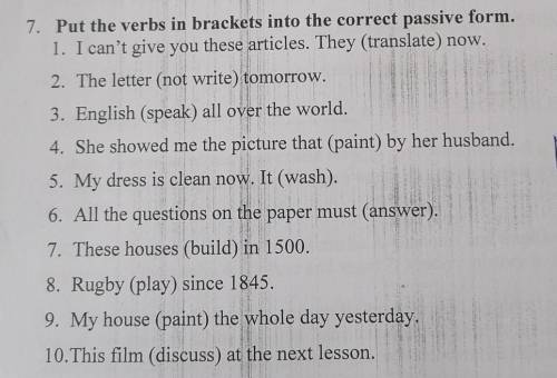 Put the verbs in brackets into the correct passive form