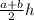 \frac{a + b}{2}h