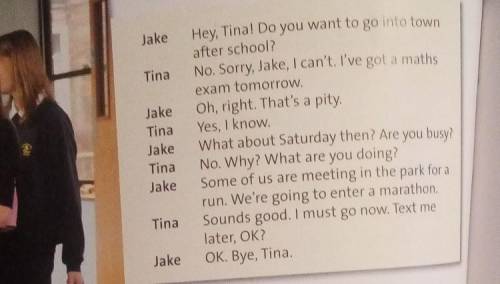 Listen to the dialogue. Can Tina go tothe shopping centre on Saturday?​