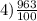 4) \frac{963}{100}