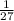 \frac{1}{27}