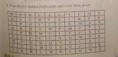 8.Find the five hidden professions and write them down. Найдите 5 спрятанных профессий