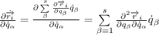 \frac{\partial \dot{\overrightarrow{r_i}}}{\partial \dot q_{\alpha}}=\frac{\partial \sum\limits_{\beta}^s\frac{\partial \overrightarrow r_i}{\partial q_{\beta}}\dot q_{\beta}}{\partial \dot q_{\alpha}}=\sum\limits_{\beta=1}^s \frac{\partial^2 \overrightarrow r_i}{\partial q_{\beta} \partial \dot q_{\alpha}}\dot q_{\beta}}