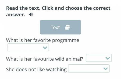Read the text. Click and choose the correct answer.​