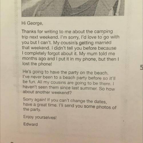 2 Read Edward's email again. Answer the questions. 1 When did Edward's mum tell him about the party?