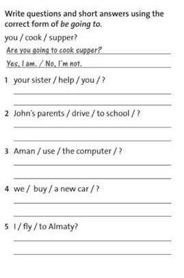 Write guestions and short answers using the correct form of be going to​