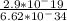 \frac{2.9 * 10 ^-19}{6.62 * 10^-34}