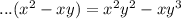 ...(x {}^{2} - xy) = x {}^{2} y {}^{2} - xy {}^{3}