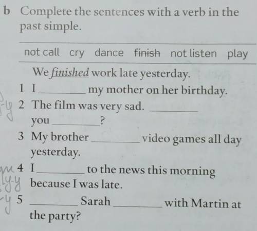 Complete the sentences with a verd in the past simple​