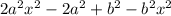 2a^2x^2-2a^2 +b^2-b^2x^2