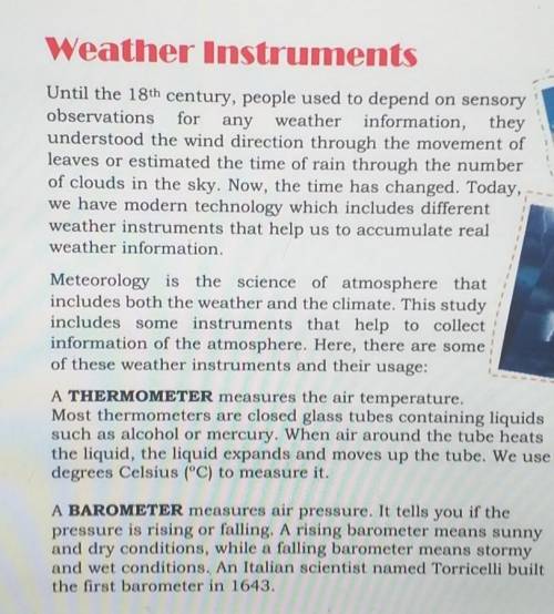 3. Complete the sentences. 1. In an anemometer the catch the wind, turning a attached tothe instrume