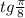 tg \frac{\pi}{8}