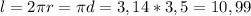 l=2\pi r=\pi d=3,14*3,5=10,99