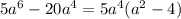 5a^{6} -20a^{4} =5a^{4} (a^{2} -4)