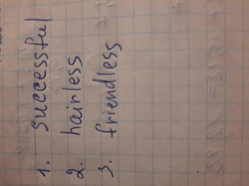 Fill the gaps with -ful or -less. Choose the right answer. 1. I passed all of my English exams. I wa