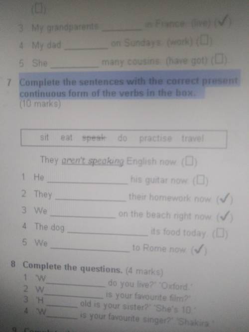 Coomplete the sentences with the correct present continious form of the verbs in the box.