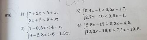 только четные )976. 1) 17 + 2x > 5 + X,3x + 2<8+ x;3) (0,4x – 1 <0,5x – 1,7,2,7x – 10 <