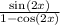 \frac{ \sin(2x) }{1 - \cos(2x) }