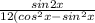 \frac{sin 2x}{12(cos^2x-sin^2x}