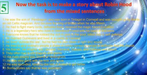 Now the task is to make a story about robin hood from the mixed sentences