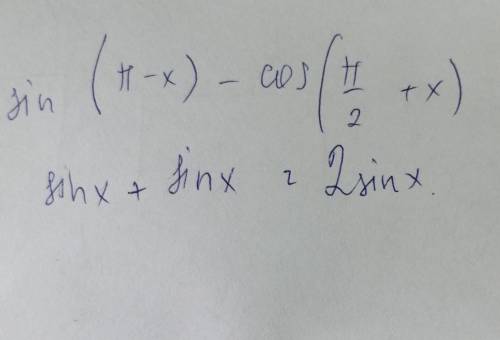 Упростите выражение sin(п-а) - cos(п/2+а)​