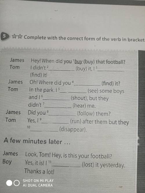 Complete with the correct form of the verb in brackets
