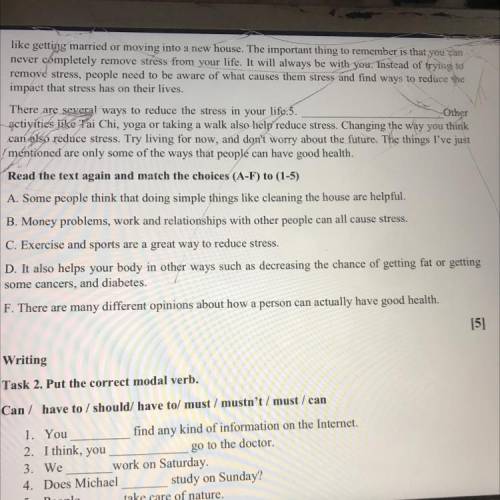 Read the text again and match the choices (A-F) to (1-5) A. Some people think that doing simple thin