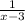 \frac{1}{x - 3}